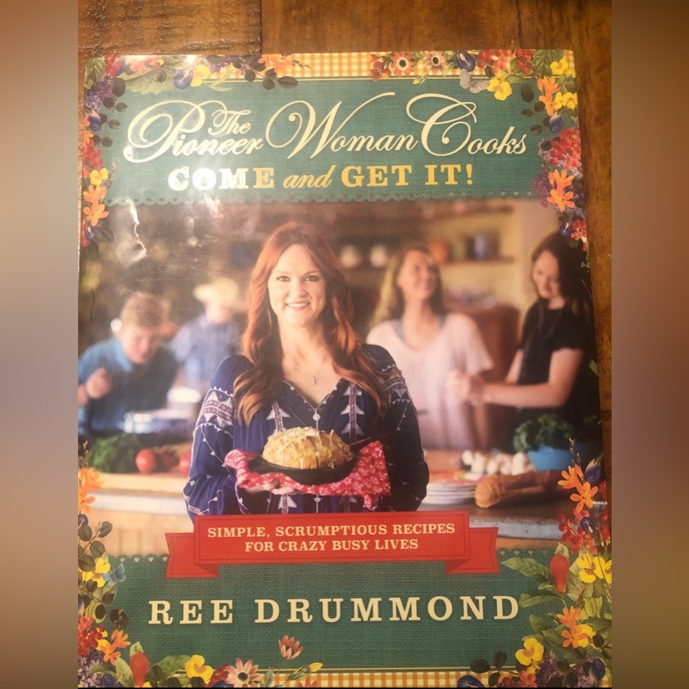 The Pioneer Woman Cooks―Come and Get It!: by ree drummond